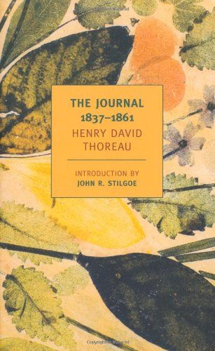 The Journal of Henry David Thoreau 1837-1861 Rakuten Kobo