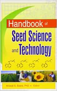 Handbook of Seed Science and Technology Edited By